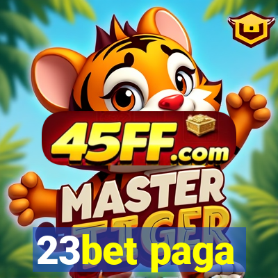 23bet paga